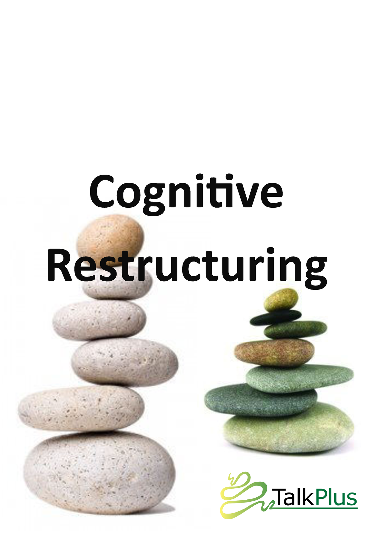 Cognitive Restructuring - CogŶiive RestructuriŶg Cognitive ...