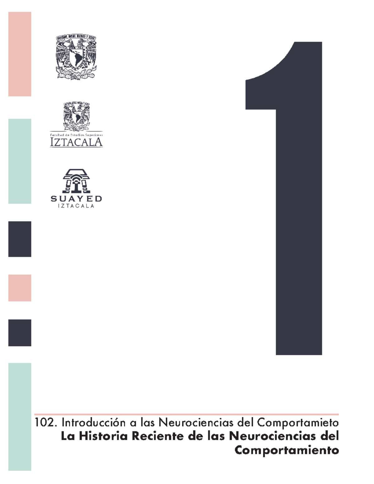 Introduccion a las Neurociencias del Comportamiento U1 - I. La Historia ...