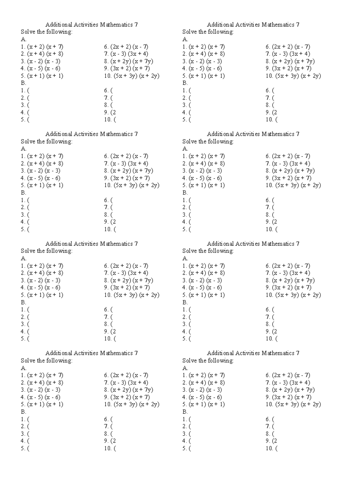 Additional Activities Mathematics 7 8 - (x + 2) (x + 7) 6. (2x + 2) (x ...