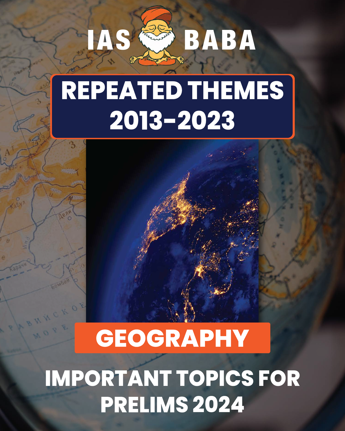 Important Topics for Prelims 2024 Geography - IMPORTANT TOPICS FOR ...