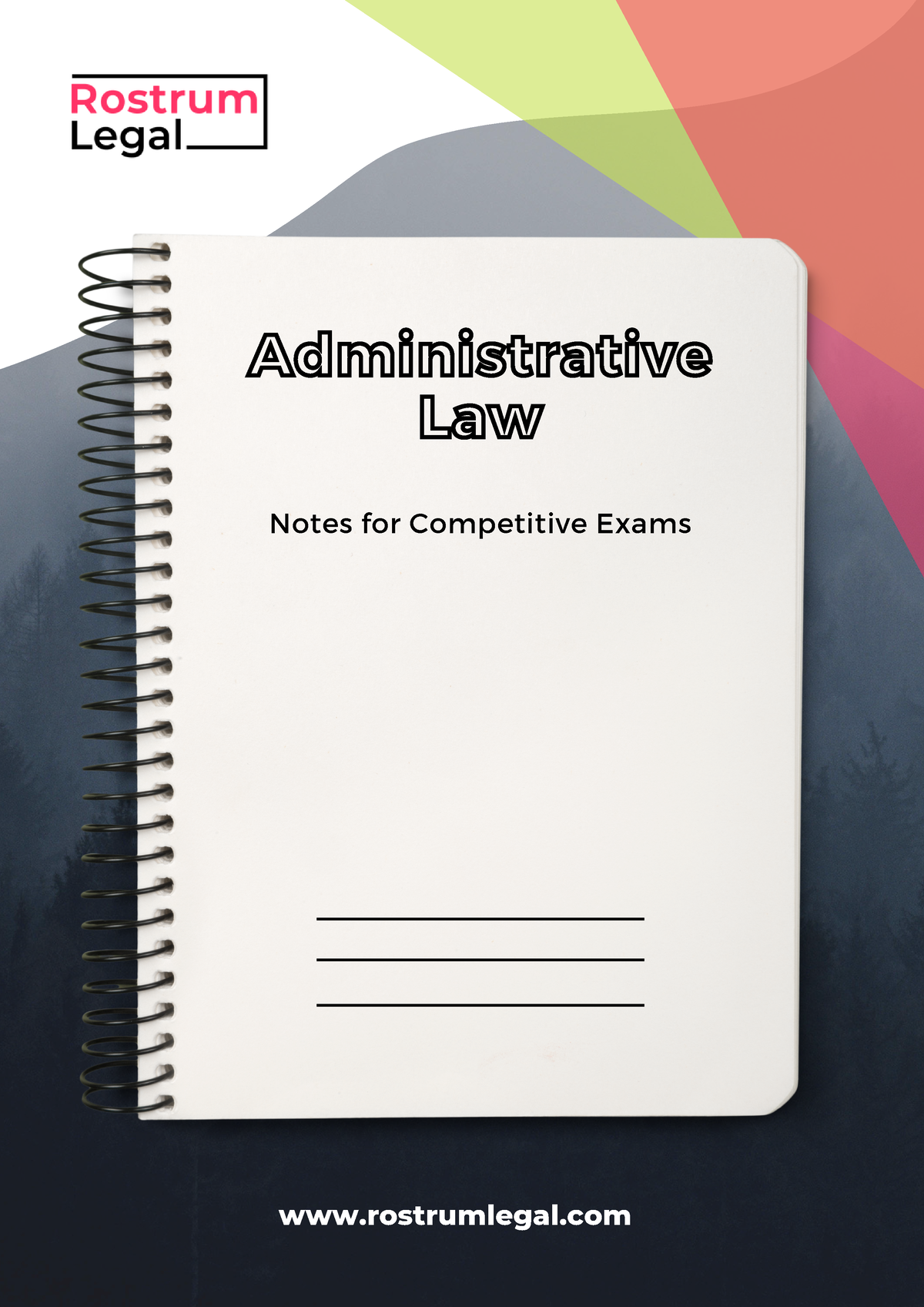 Admin Law - Notes - Rostrumlegal Notes For Competitive Exams ...