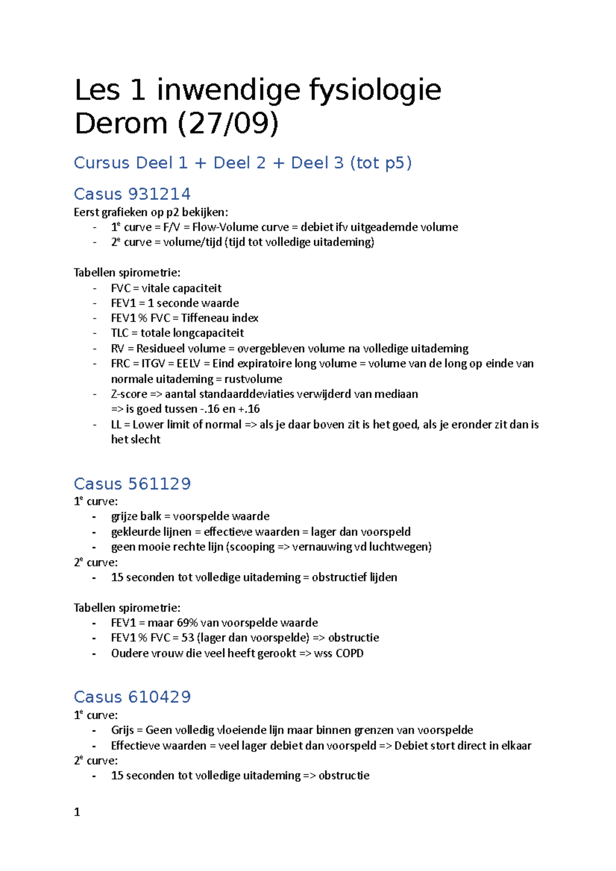Notities lessen inwendige fysiologie Derom - Les 1 inwendige fysiologie ...