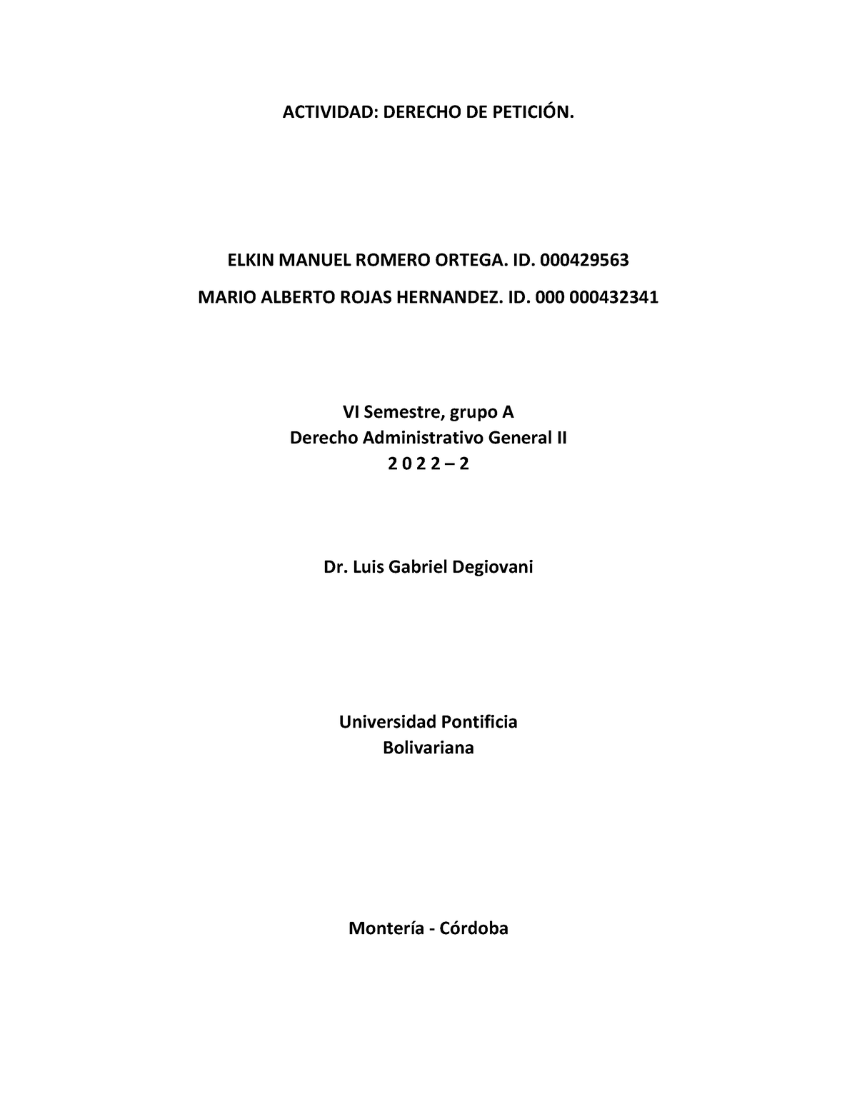 Elkin Y Mario Actividad Derecho De Petición - ACTIVIDAD: DERECHO DE ...