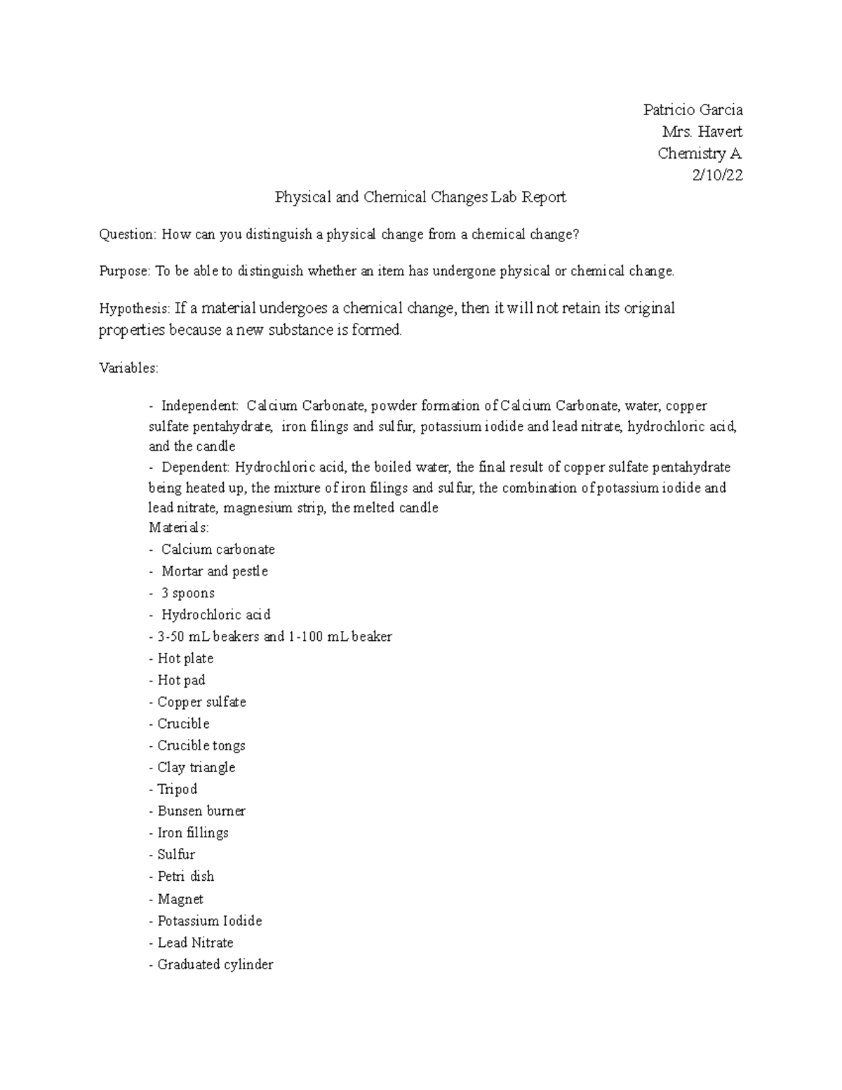 Physical and Chemical Changes Lab Report (Patricio Garcia) - Patricio ...