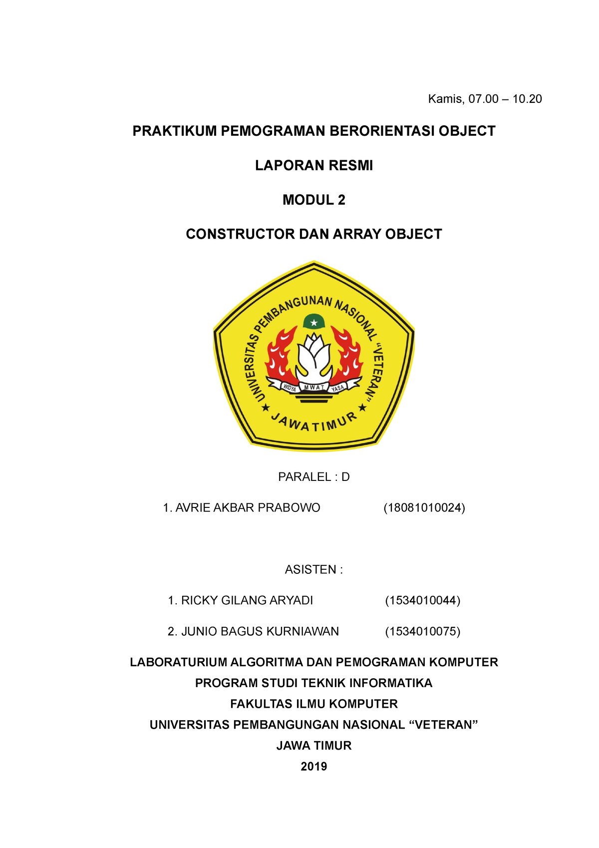 Laporan Praktek Pemrograman 2 - Kamis, 07 – 10. PRAKTIKUM PEMOGRAMAN ...