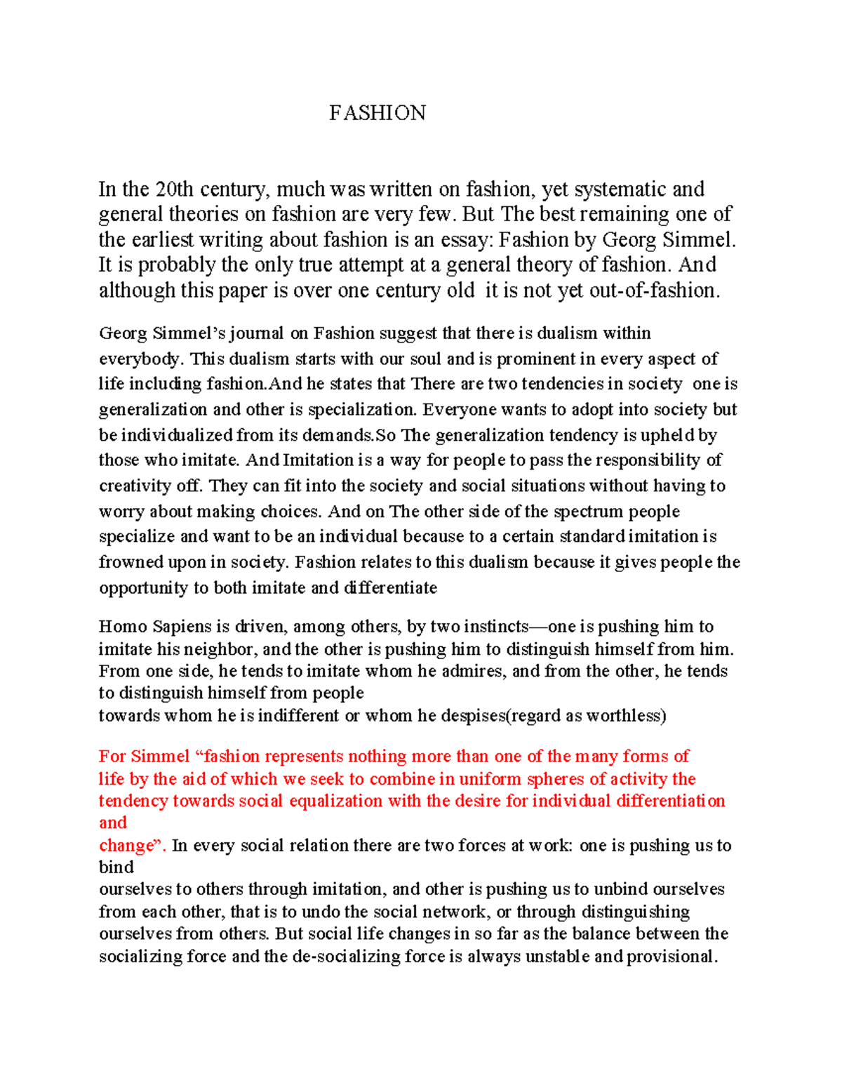 Simmel Fashion notes FASHION In the 20th century, much was