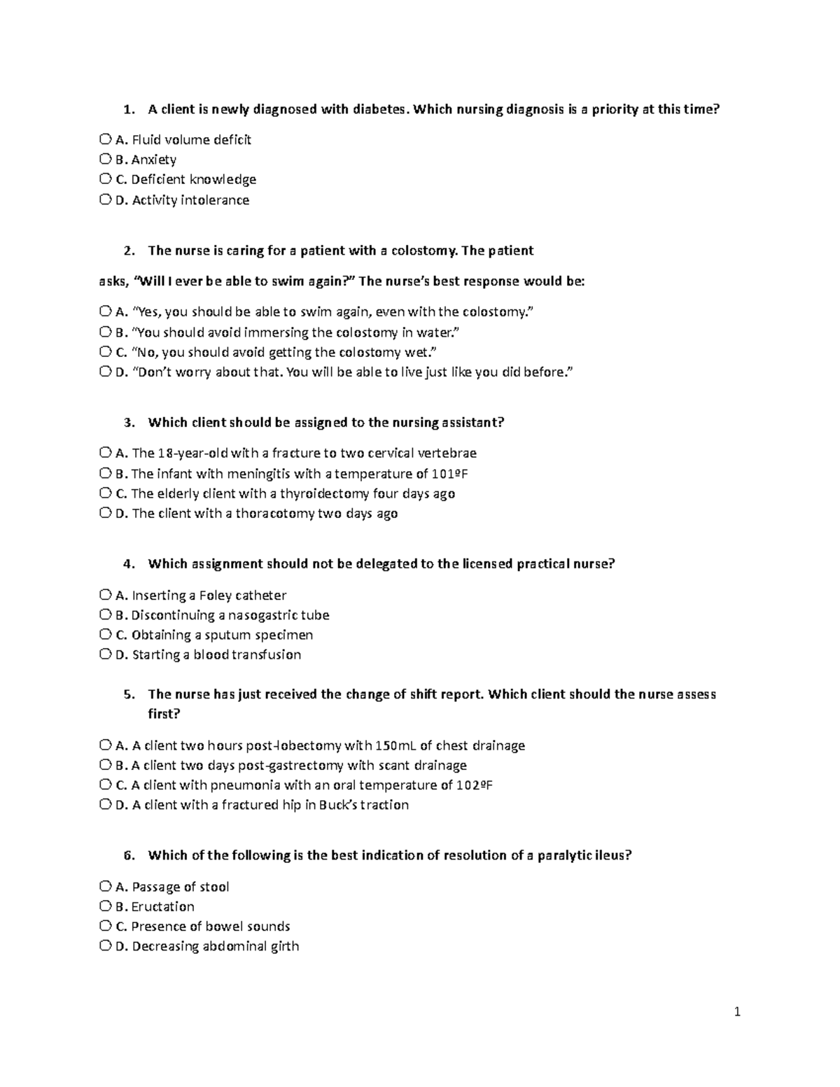 Practice #3 - Questions for exam - 1. A client is newly diagnosed with ...