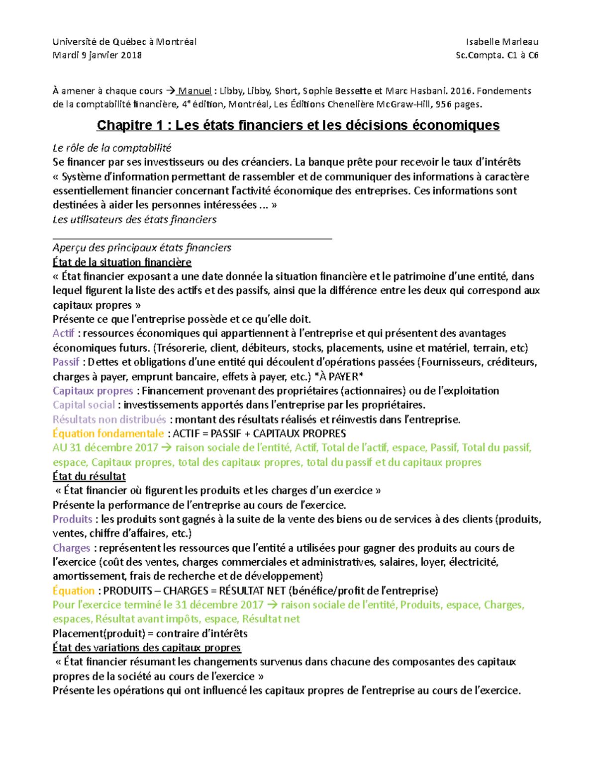 Fondements De La Comptabilité Financière 4e édition Chapitre 1-6 - Notes de cours 1-6 - Mardi 9 janvier 2018 Sc. C1 à C À  amener à chaque cours  Manuel - Studocu