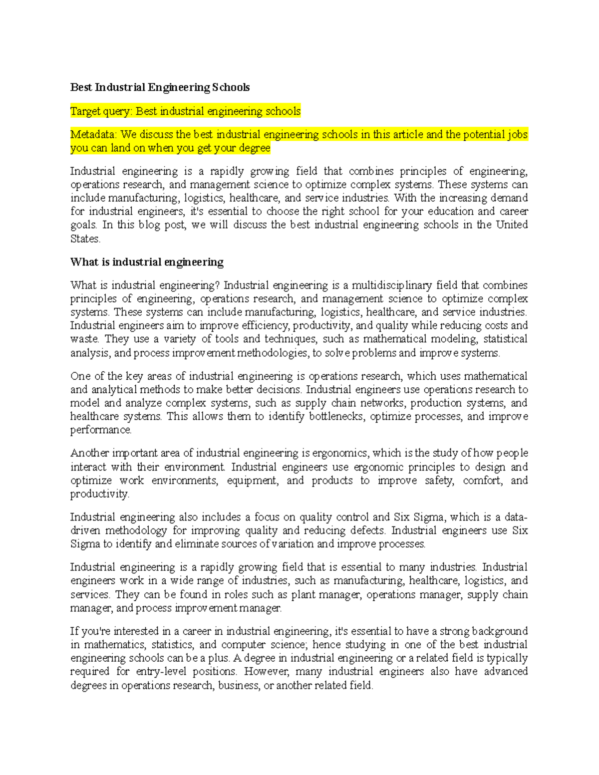 Best Industrial Engineering Schools These systems can include