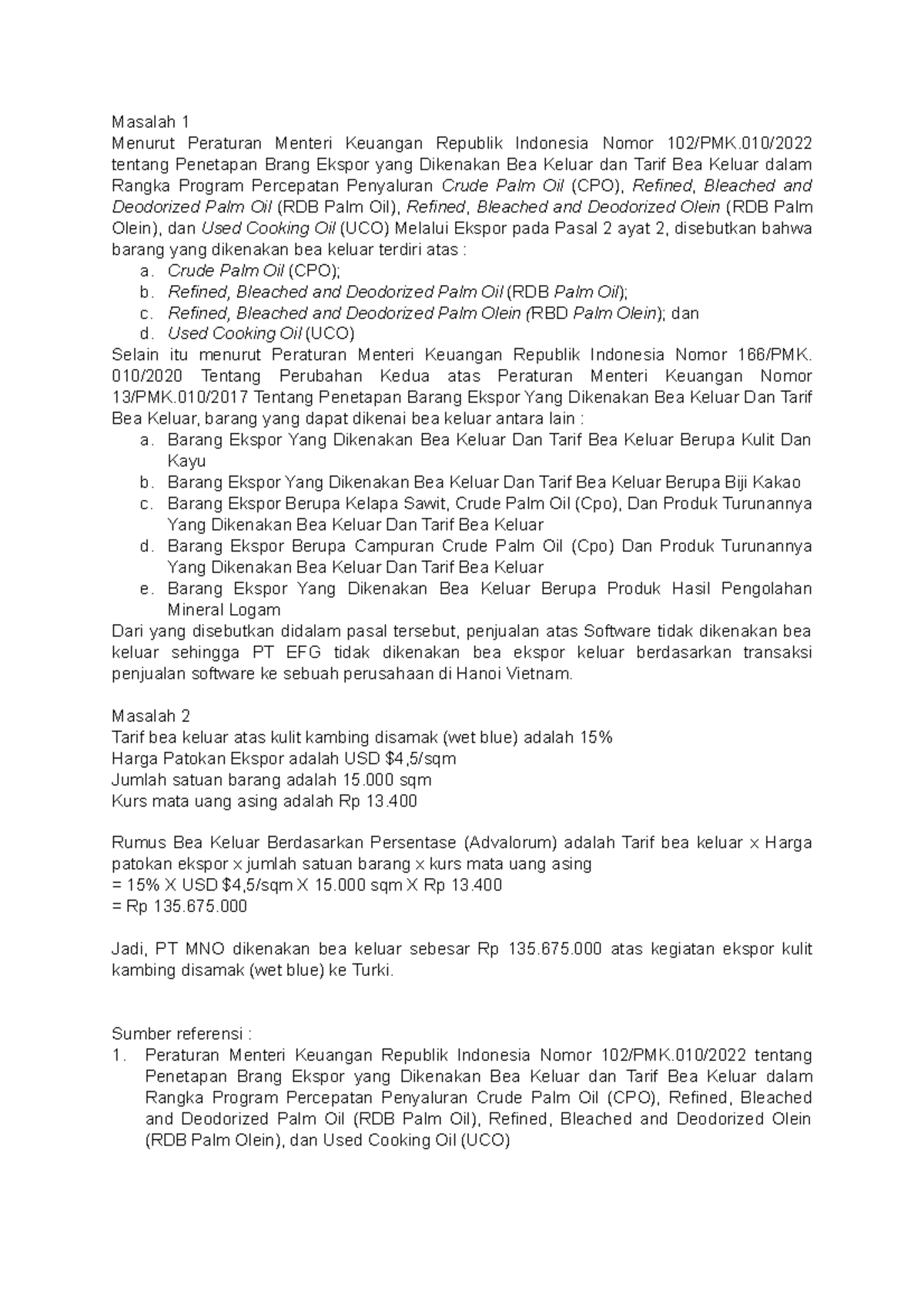 Diskusi 4 - Masalah 1 Menurut Peraturan Menteri Keuangan Republik ...