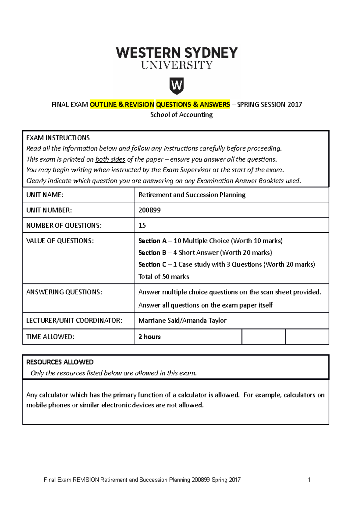 2008 99 Final Exam Solns Outline & Revision Spring Sem 2017 FINAL