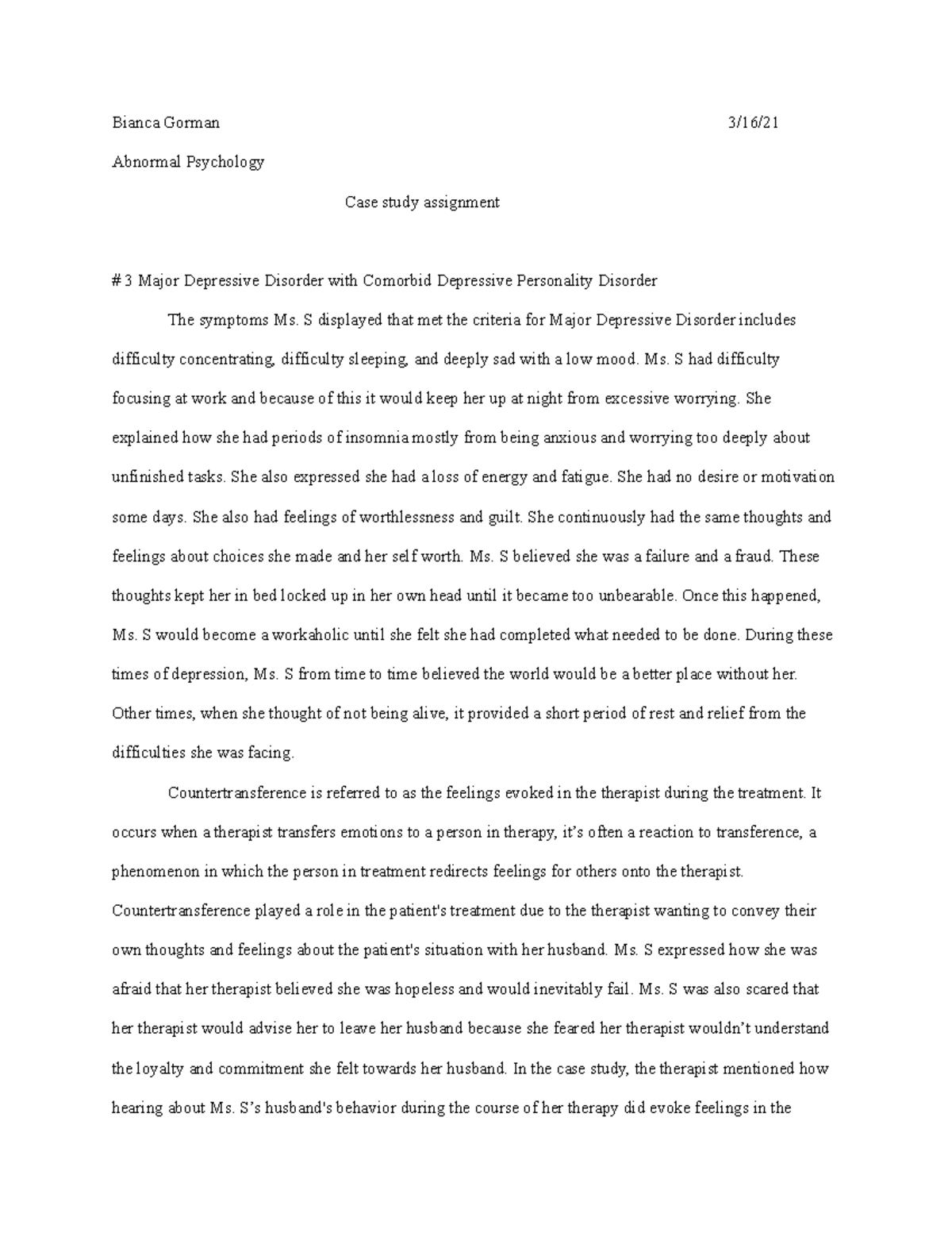 Case study #2 - Bianca Gorman 3/16/ Abnormal Psychology Case study ...