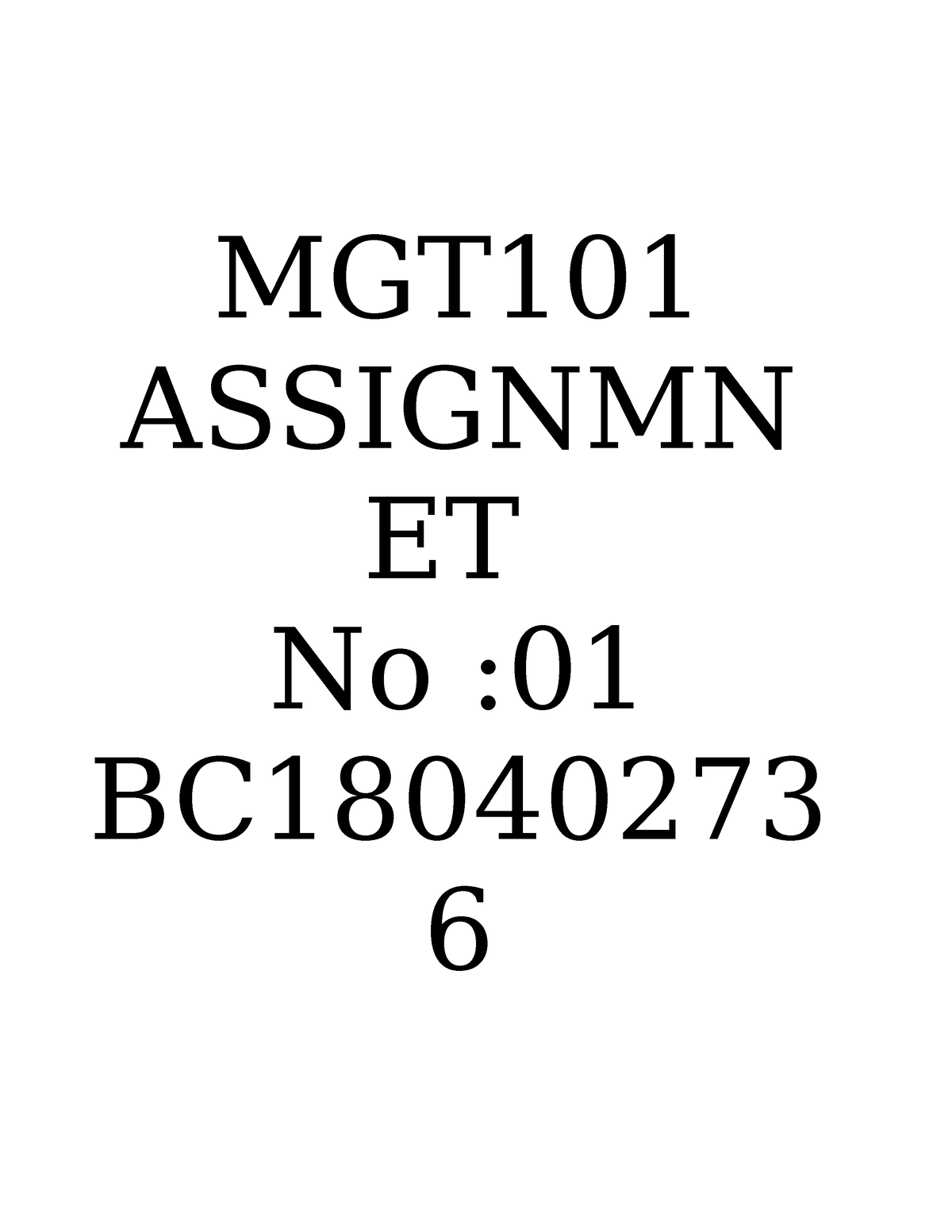 MGT101 - Nil - MGT ASSIGNMN ET No : BC 6 SOLUTION First Column Events ...