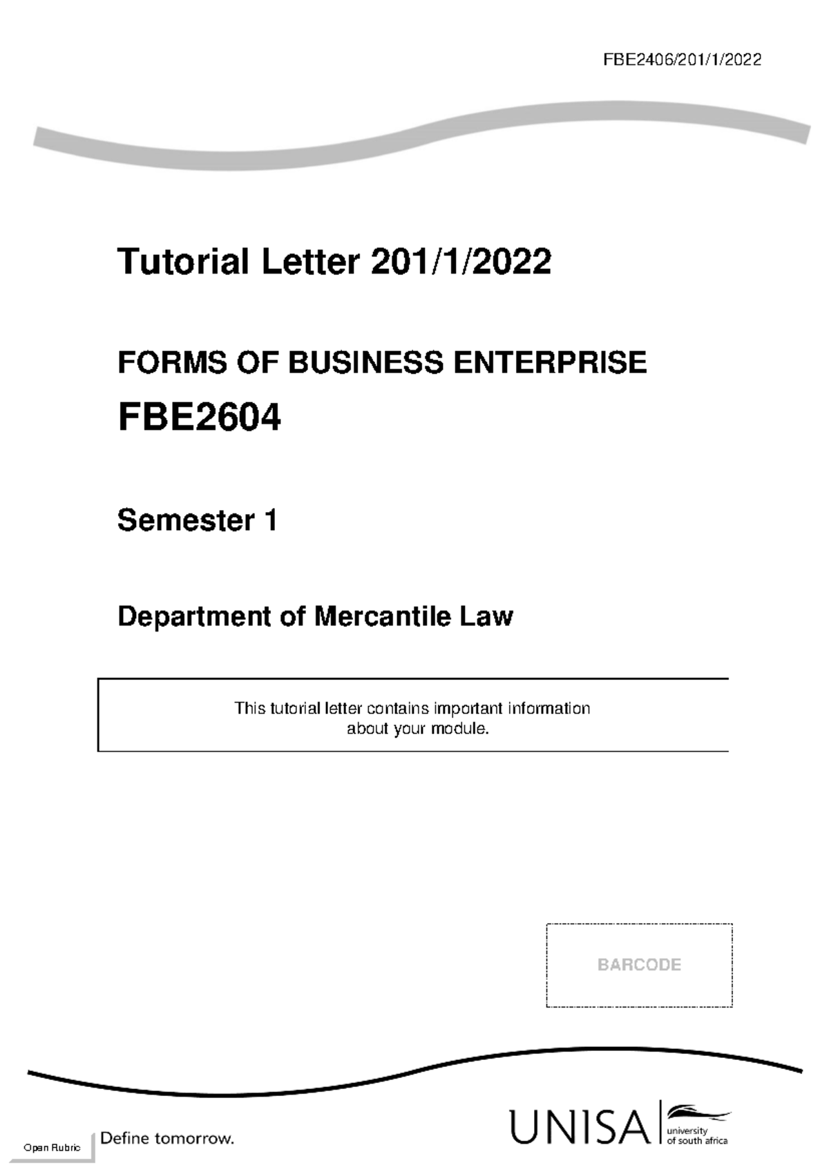 FBE2604 2022 TL 201 1 B JG - FBE2406/ 2 01/ 1 / 2022 Tutorial Letter 2 ...