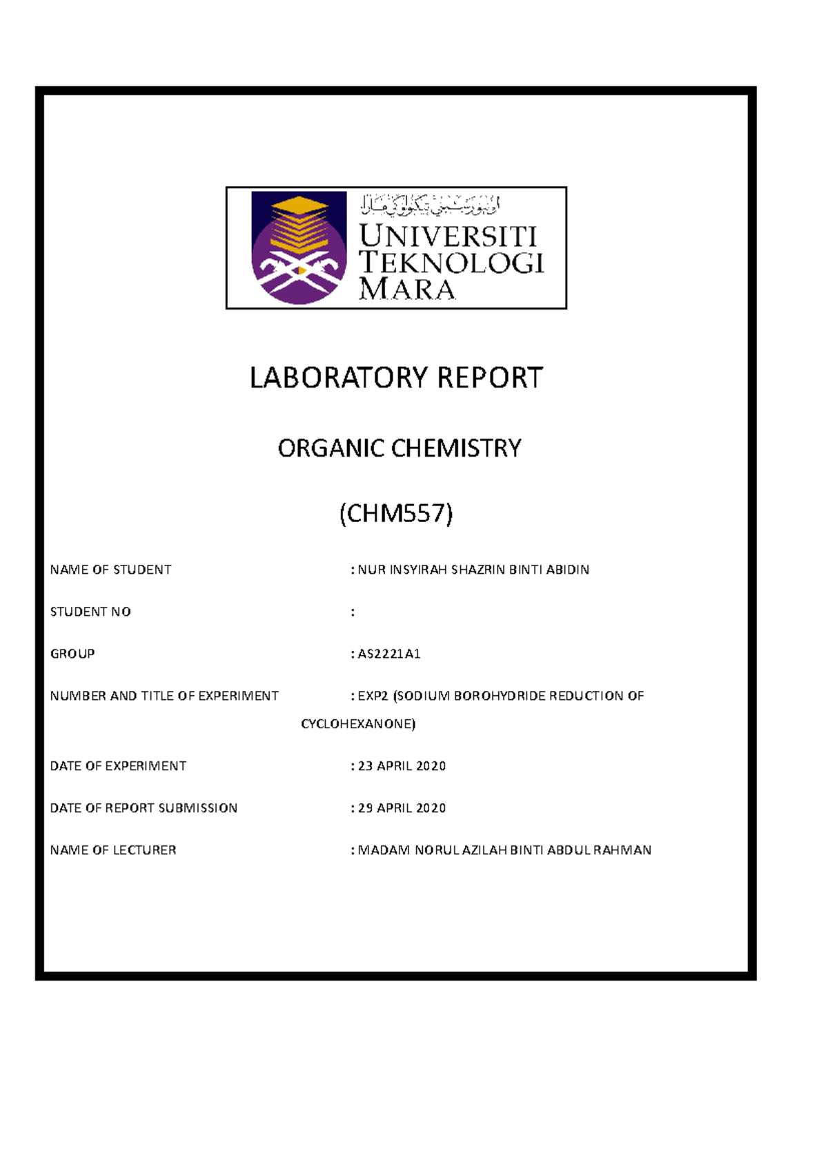 Sodium Borohydride Reduction Of Cyclohexanone Laboratory Report Organic Chemistry Chm557 Name Of Studocu