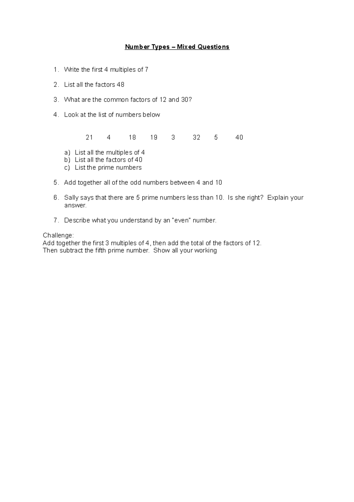 Basic homework (no squares or roots) Number Types Mixed Questions