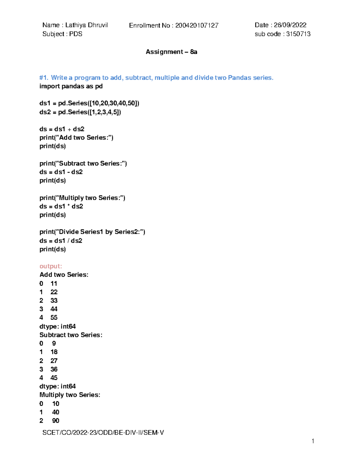 maths opration on pandas series - Subject : PDS sub code : 3150713 ...