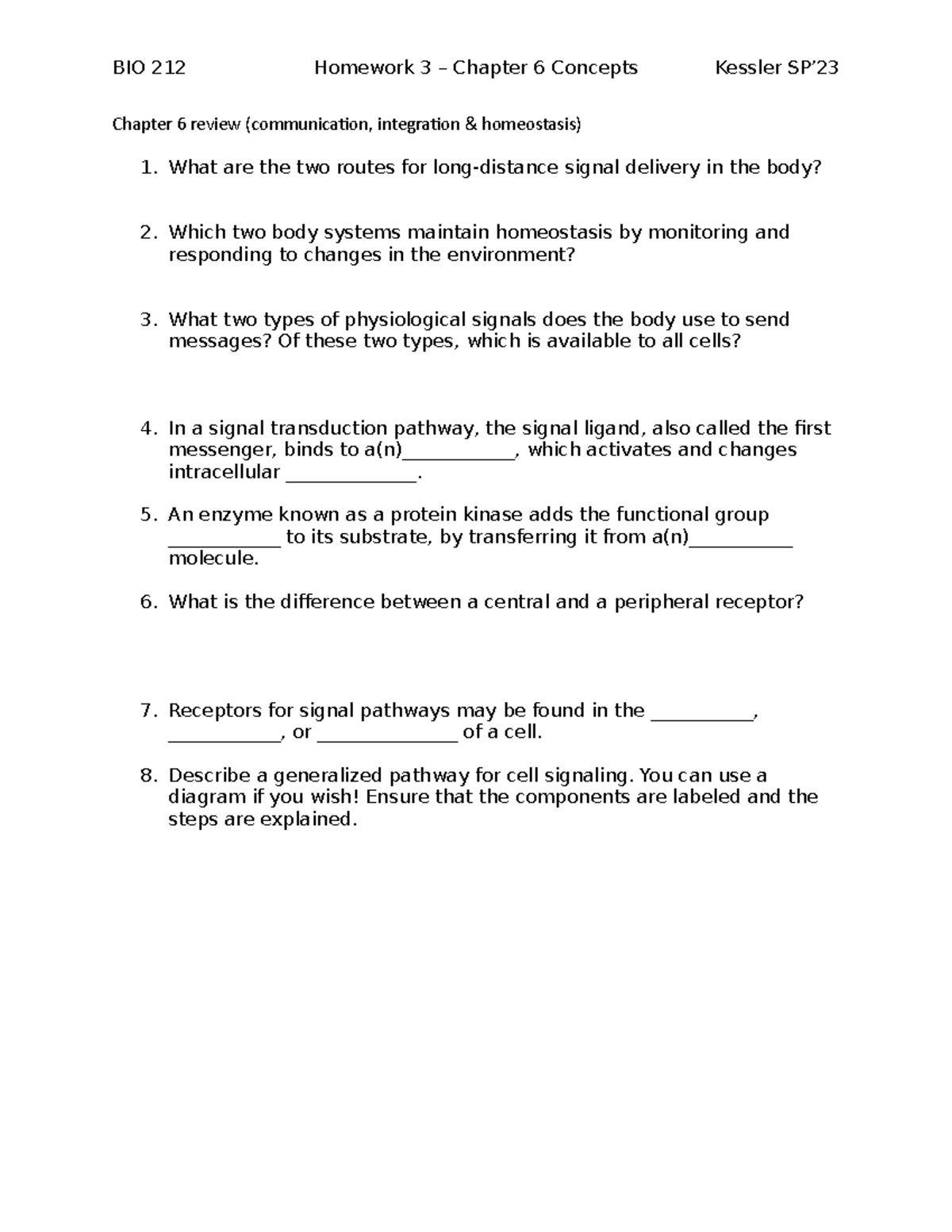 Homework 3 - BIO 212 Homework 3 – Chapter 6 Concepts Kessler SP ...