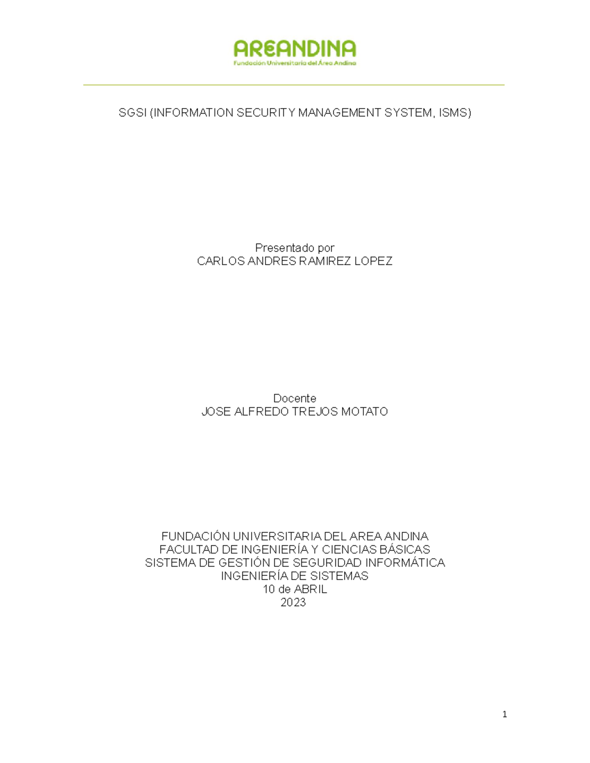 Eje 4 Sistema de gestion de seguridad informatica.docx - SGSI ...