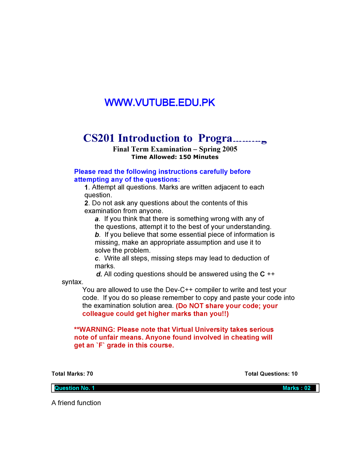 Introduction To Programming - CS201 Spring 2005 Final Term Paper ...