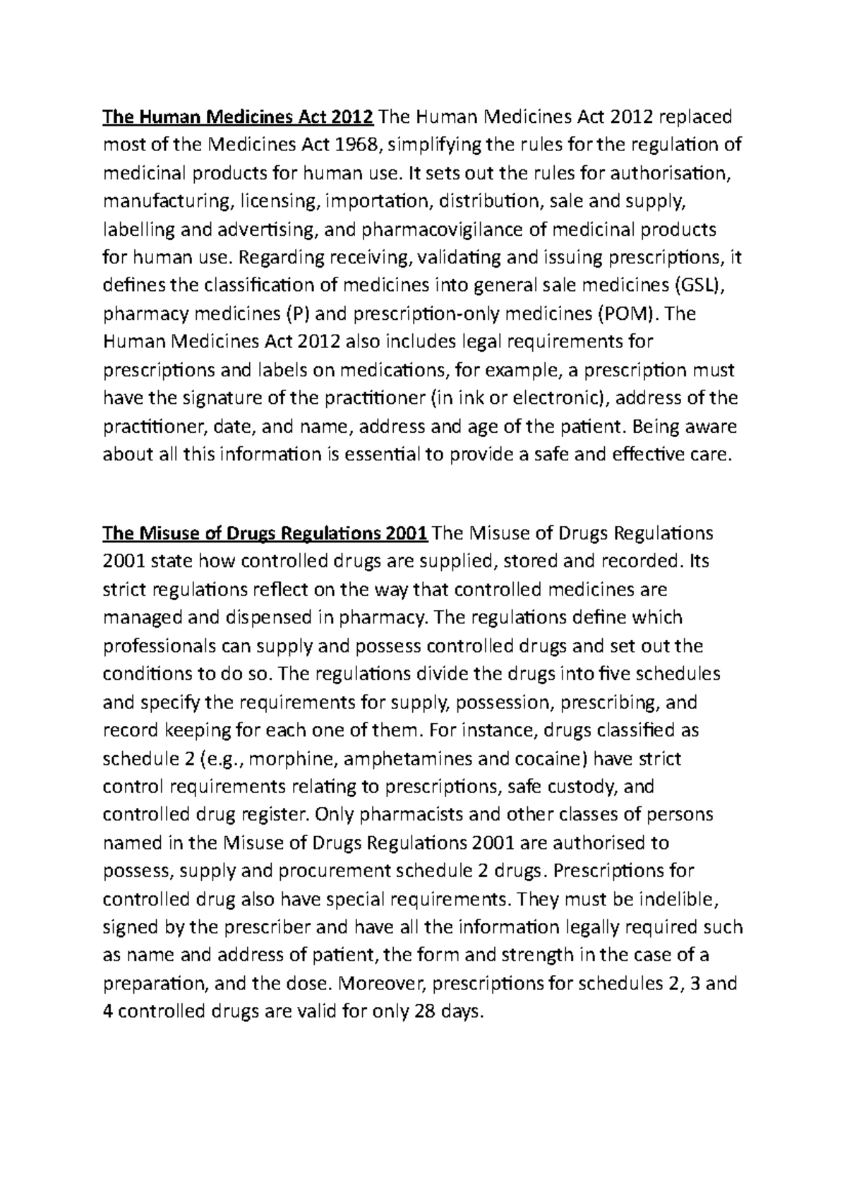 Governance requirements The Human Medicines Act 2012 The Human