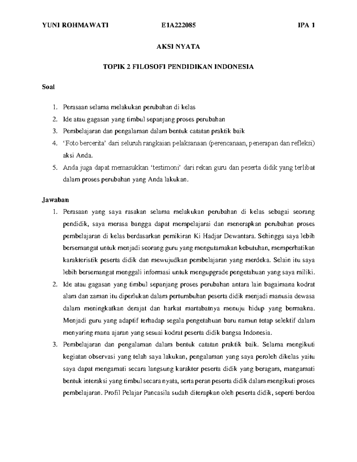 AKSI Nyata Topik 2 Filosofi - YUNI ROHMAWATI E1A222085 IPA 1 AKSI NYATA ...