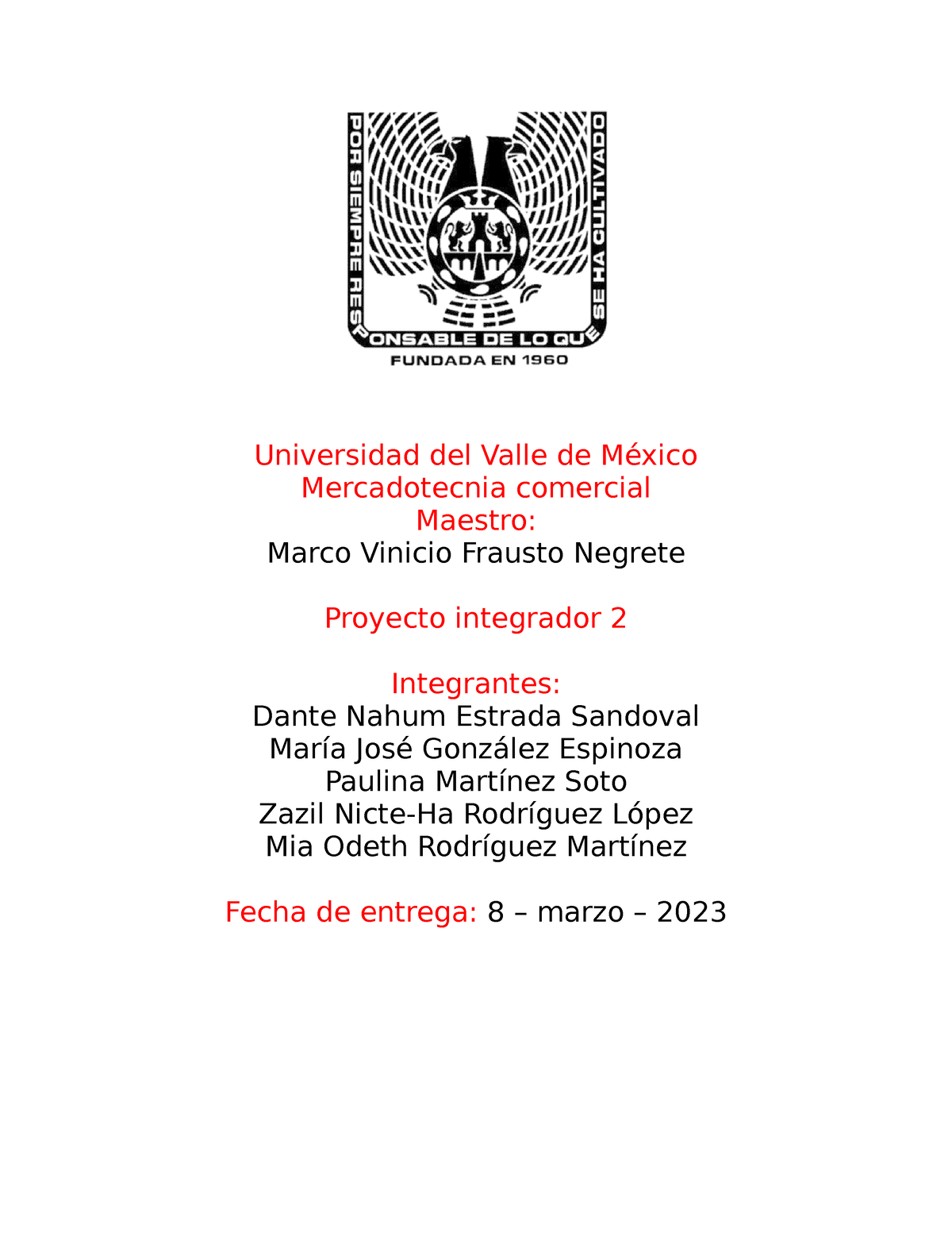 Proyecto Integrador 2 - Ejercicio Bb - Universidad Del Valle De México ...