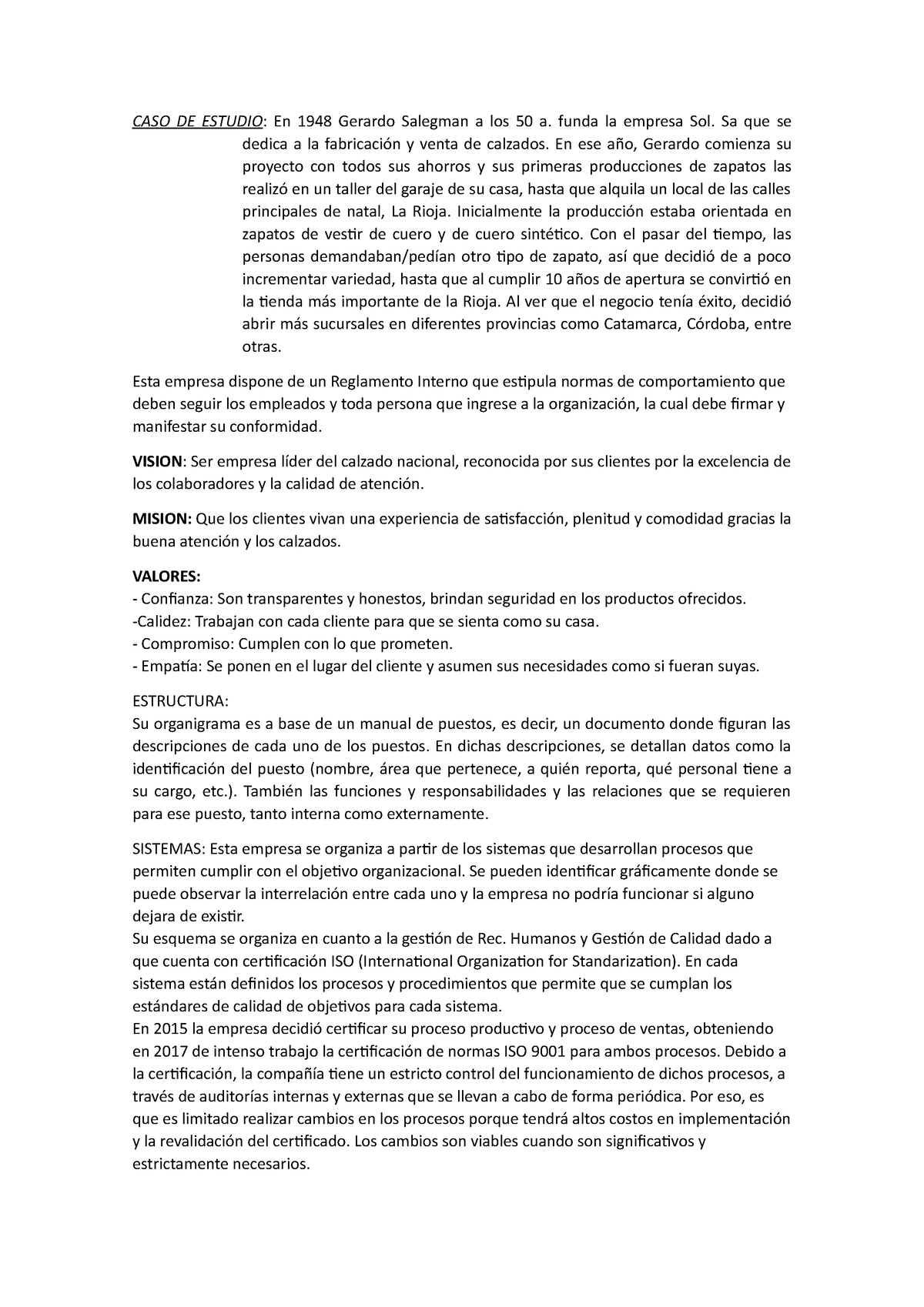 modulo 1, Lectura 3 - CASO DE ESTUDIO: En 1948 Gerardo Salegman a los ...