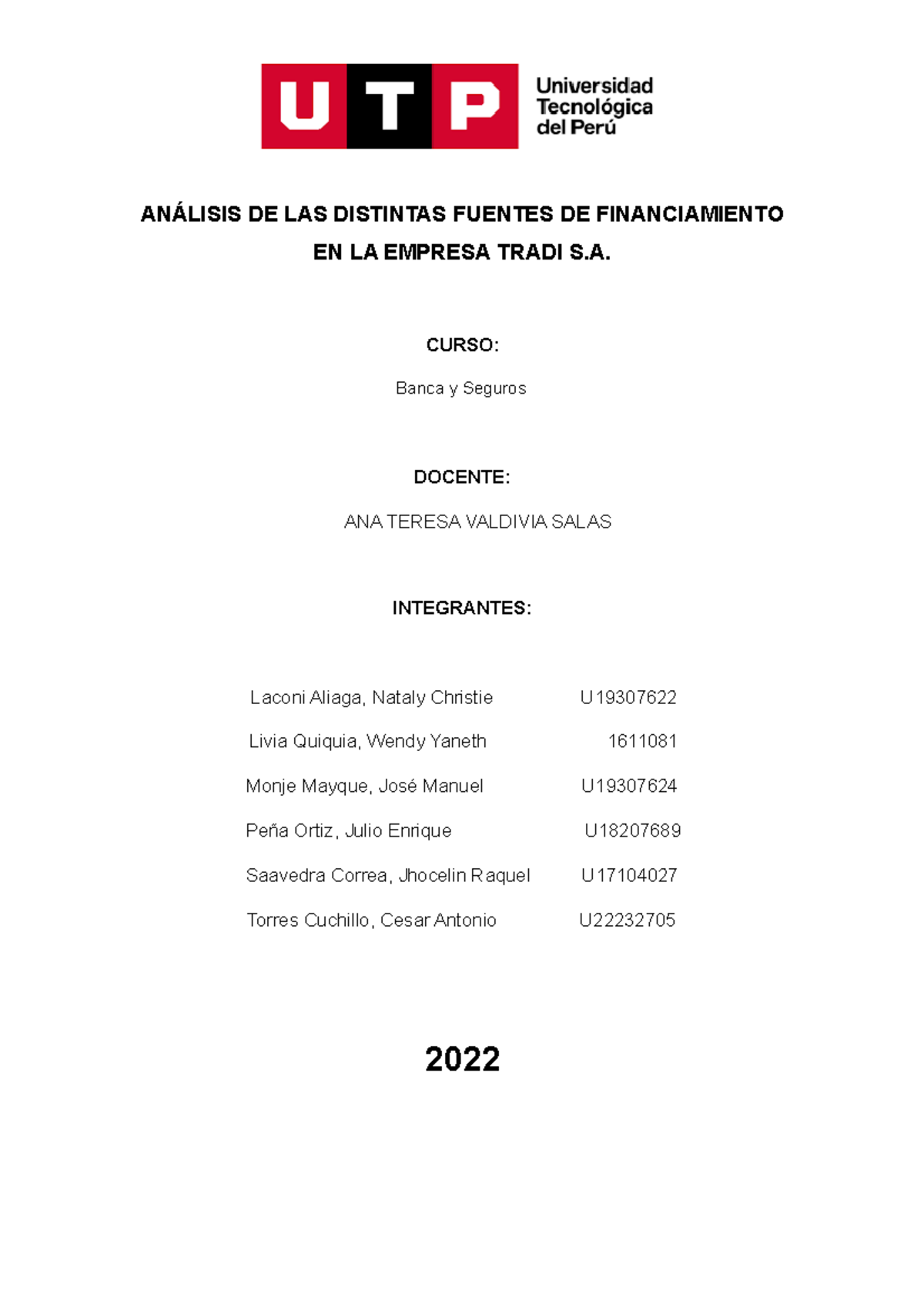 Trabajo Final Grupo 4 Banca - ANÁLISIS DE LAS DISTINTAS FUENTES DE ...