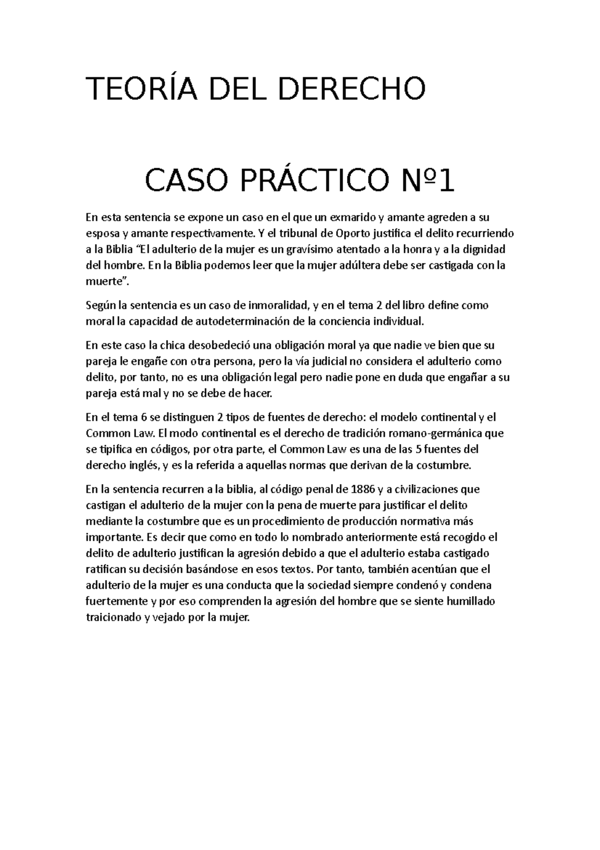 Teoría DEL Derecho CASO Práctico Nº1 - TEORÍA DEL DERECHO CASO PRÁCTICO Nº  En esta sentencia se - Studocu