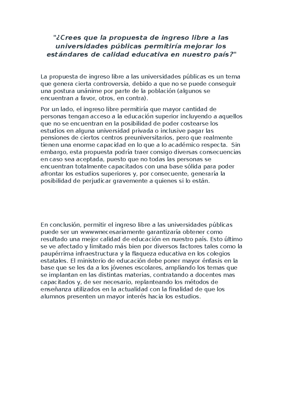 Abcdefg - AEA - "¿Crees que la propuesta de ingreso libre a las ...