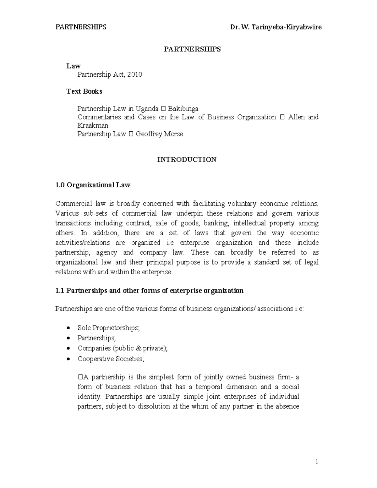 Partnership notes PARTNERSHIPS Law Partnership Act, 2010 Text Books