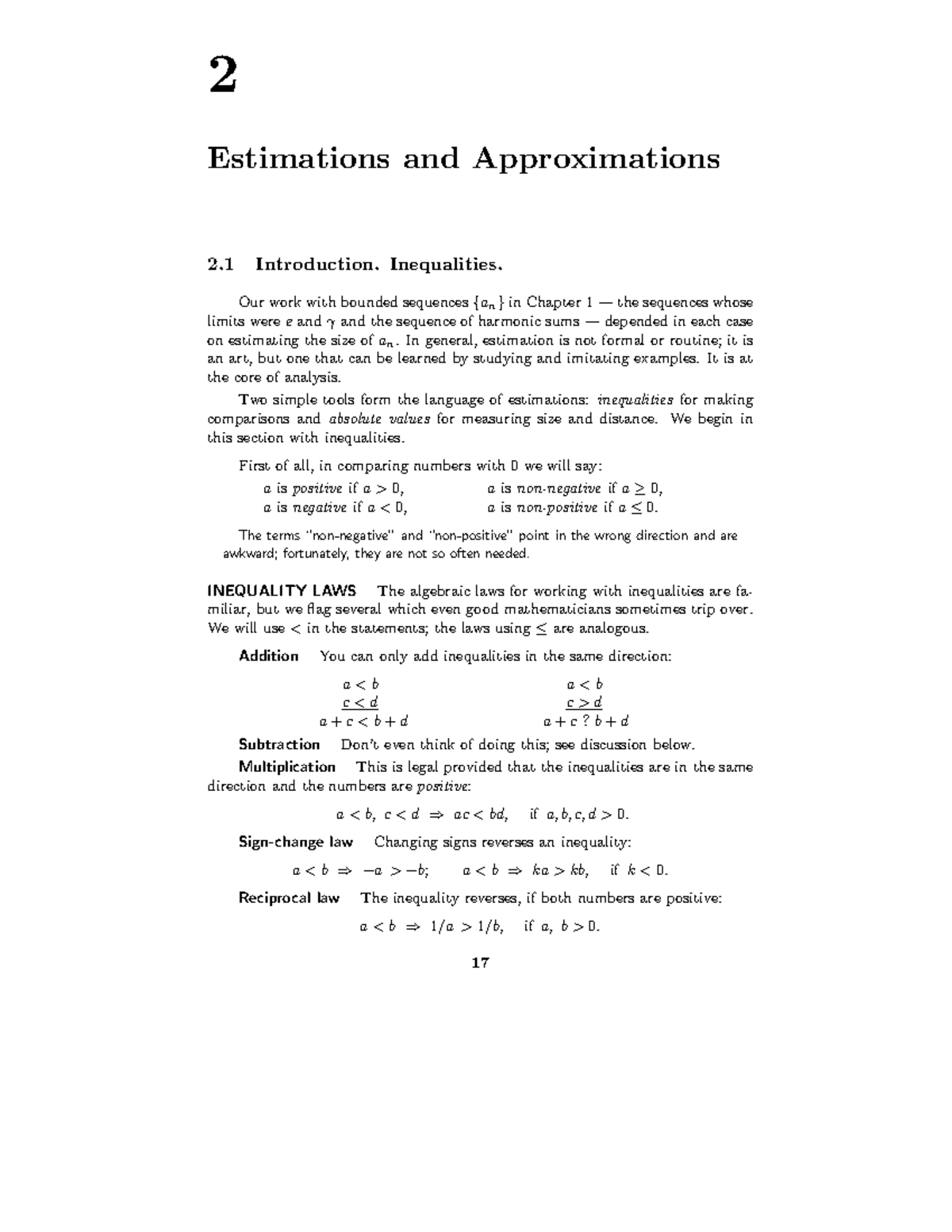 Estimations and Approximations - Inequalities. Our work with bounded ...