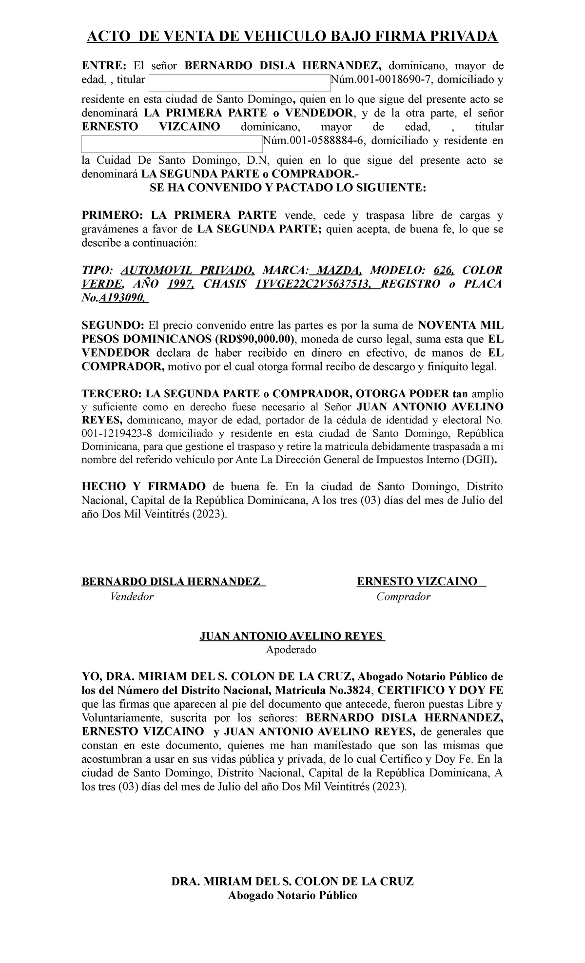 ACTO DE Venta DE Vehiculo CON Apoderamiento-04-07-2023 - ACTO DE VENTA ...