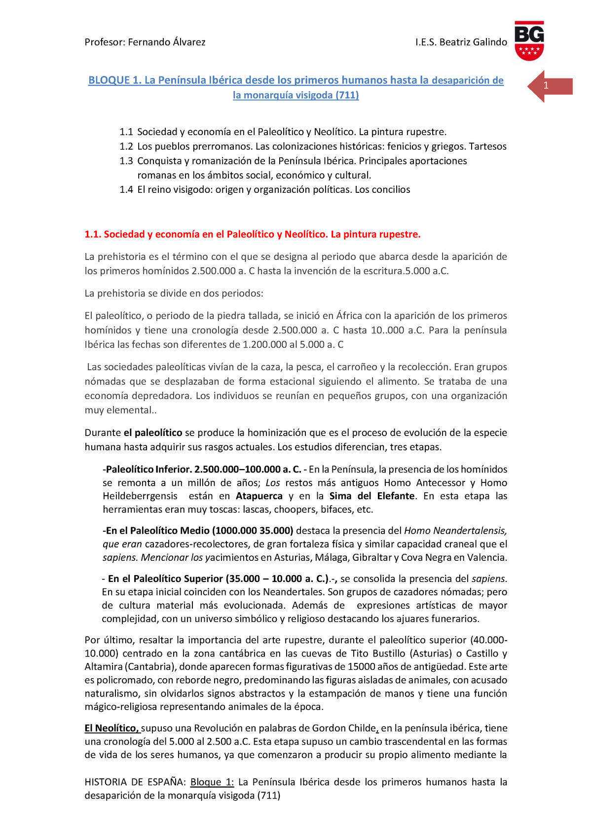 Resumen Bloque I - HISTORIA DE ESPAÑA: Bloque 1: La Península Ibérica ...