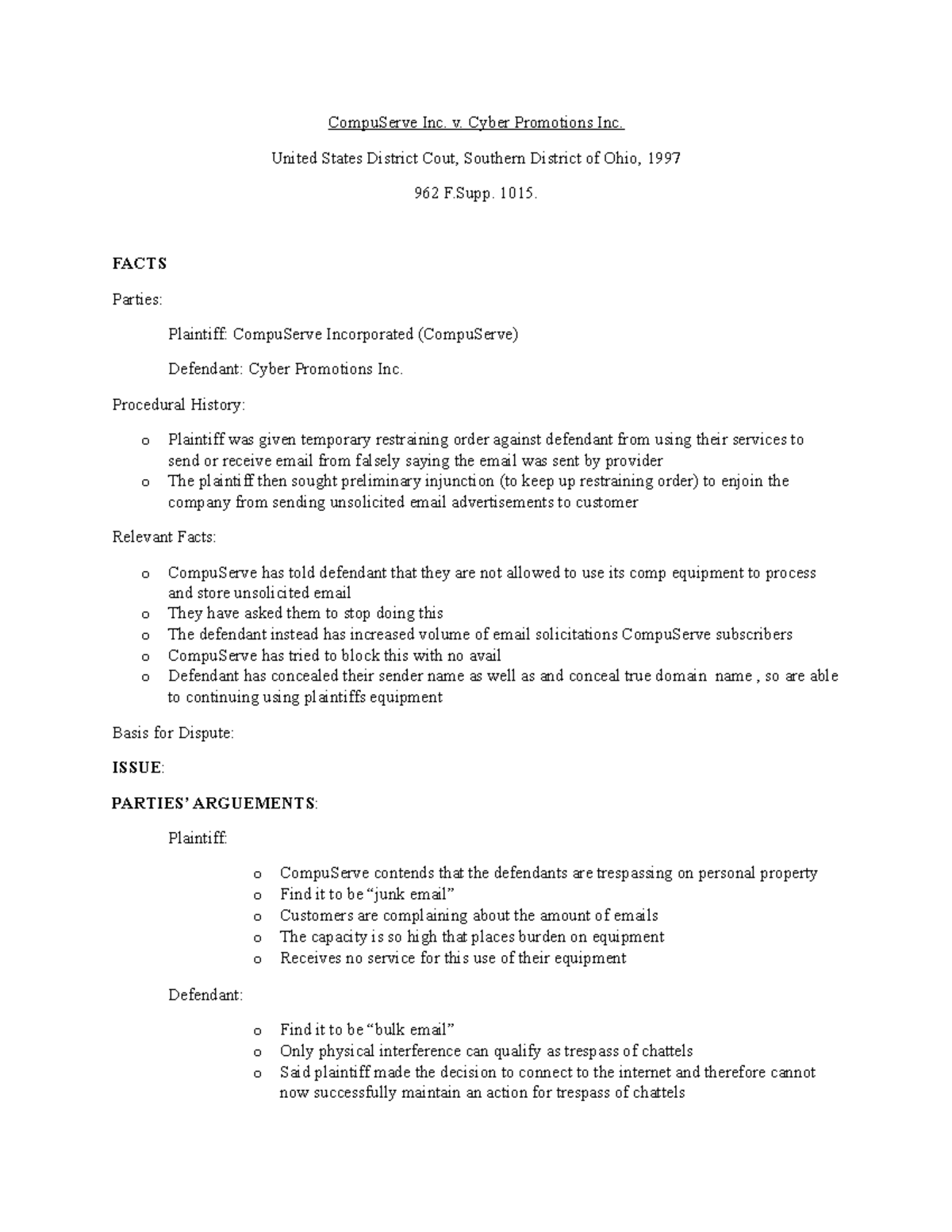 Computer Serve Case (Trespass to Chattel Case) CompuServe Inc. v