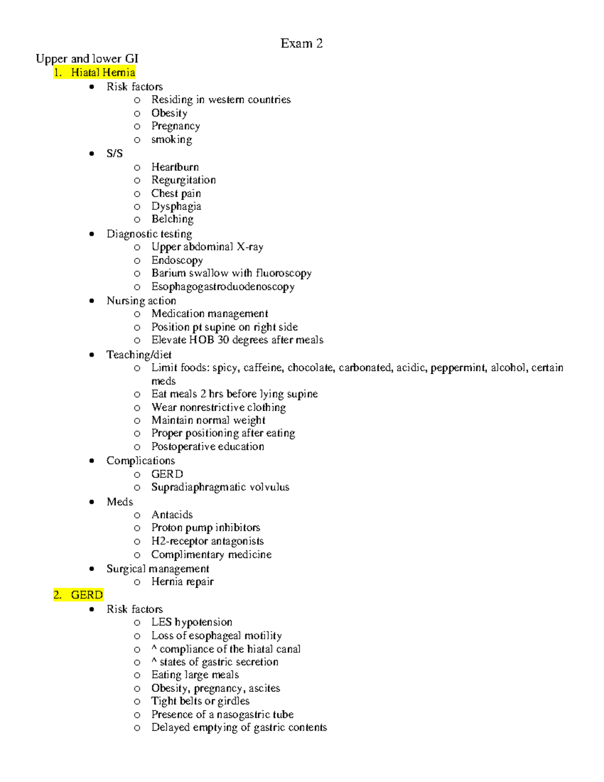 Nur 343 exam 2 - notes - Exam 2 Upper and lower GI Hiatal Hernia Risk ...