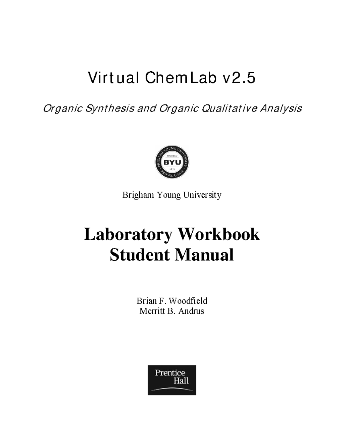 Virtual Chem Lab Workbook - Virtual ChemLab v2. Organic Synthesis and ...