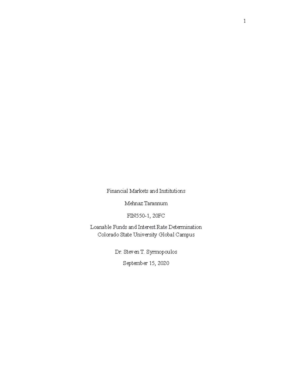 FIN 550 Assignmnet 2 1 - This assignment is about loanable funds ...