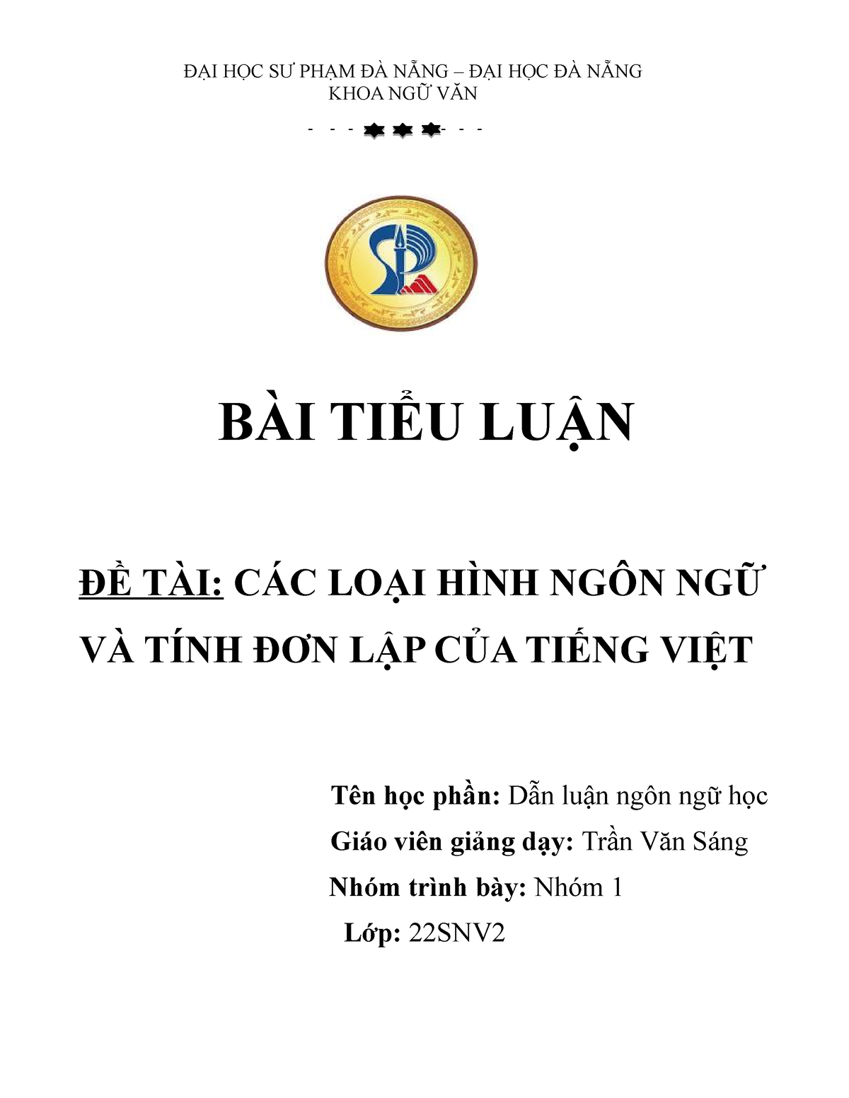 Tiếng Việt có phải là ngôn ngữ đơn lập không?
