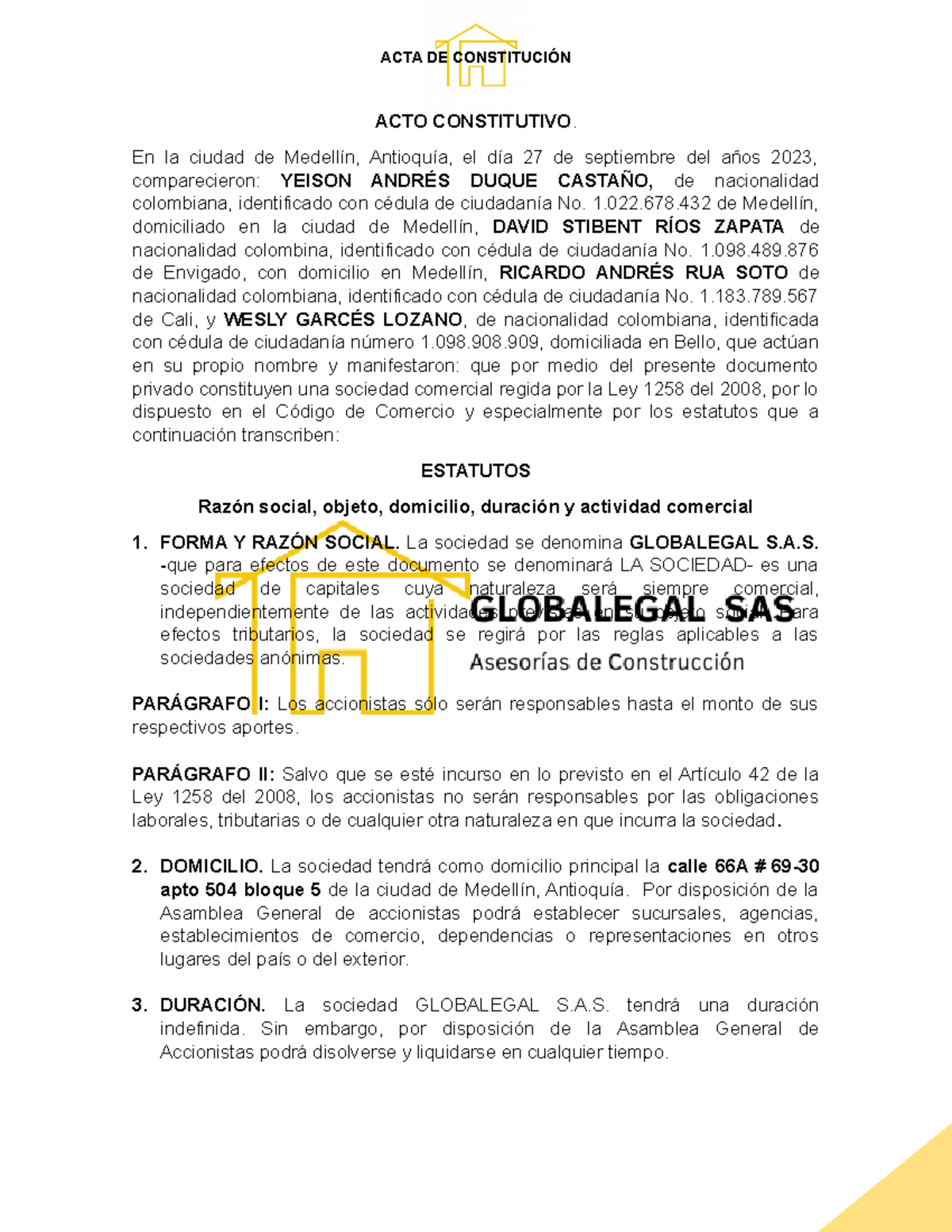 ACTA DE Constitución Y Estatutos DE Globalegal S - ACTO CONSTITUTIVO ...