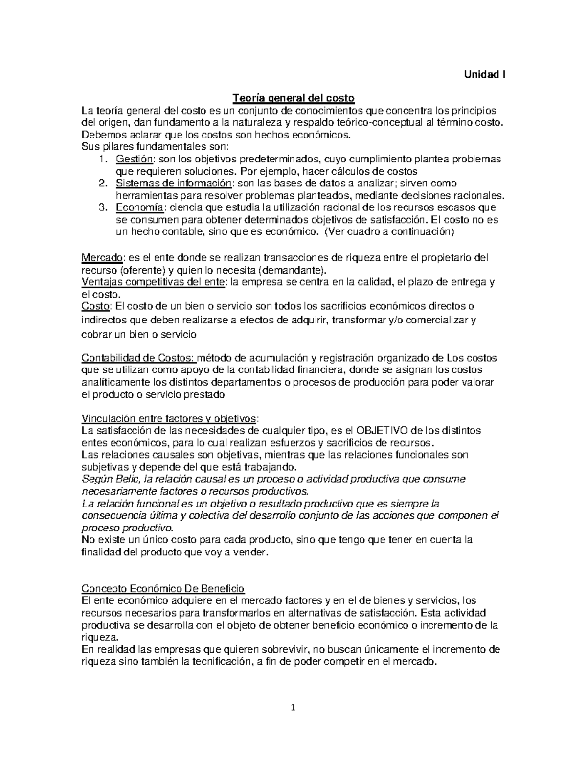 Resumen de Costos 1° Parcial - Unidad I Teoría general del costo La ...
