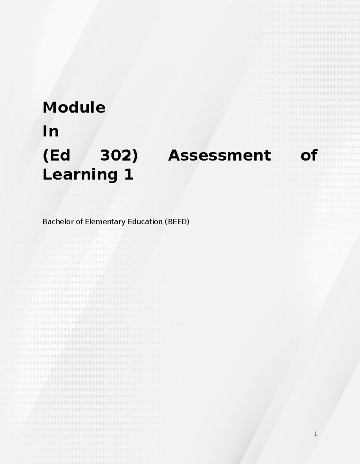 Module In Assessment For Learning 1 - Module In (Ed 302) Assessment Of ...