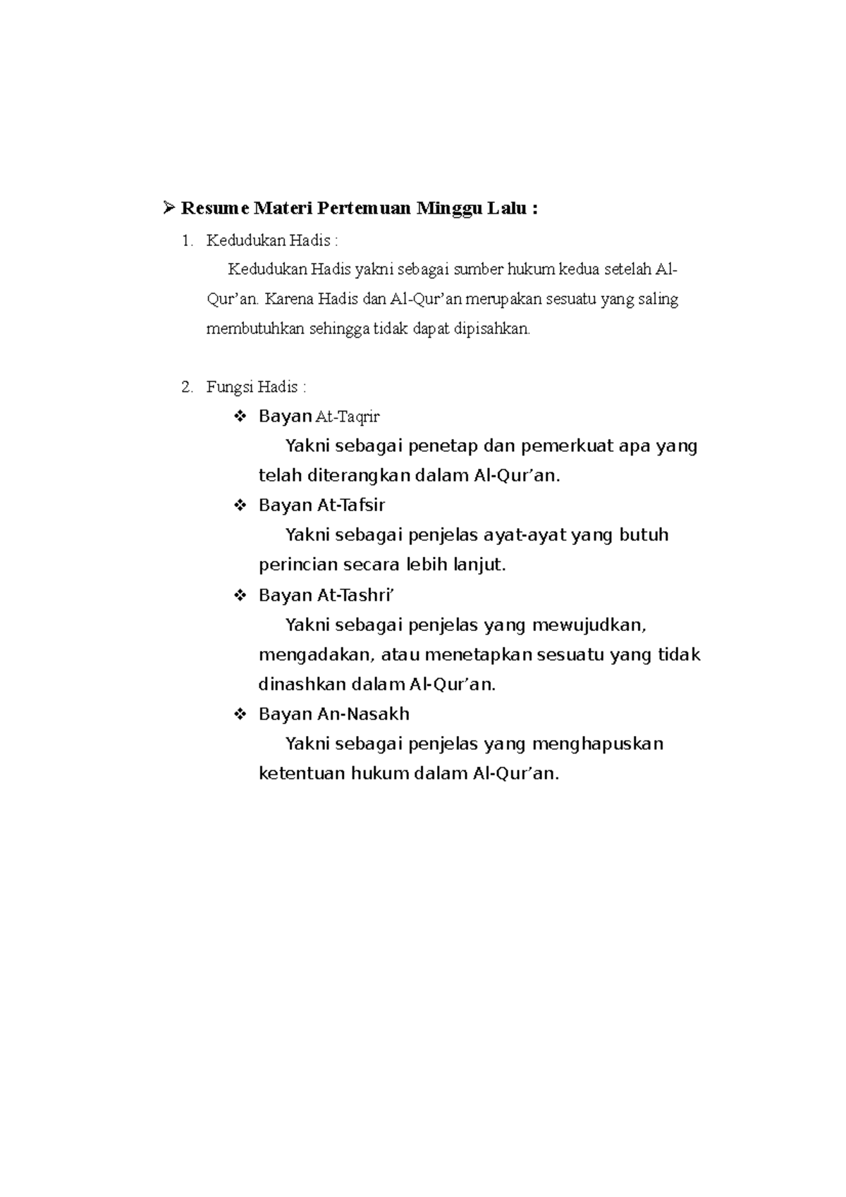 Kedudukan Dan Fungsi Hadist - Resume Materi Pertemuan Minggu Lalu ...