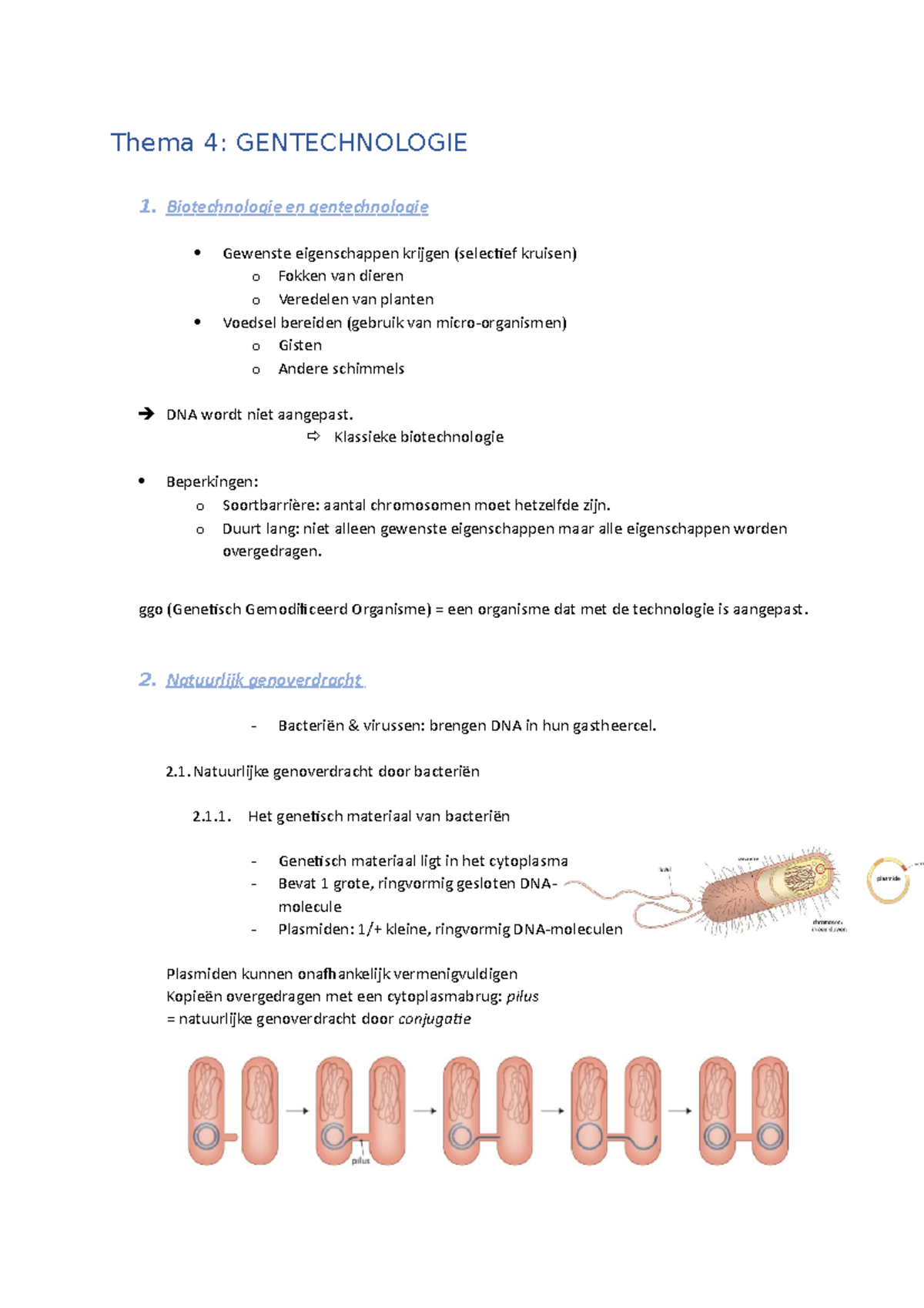 Biologie Thema 4 Samenvatting - Thema 4: GENTECHNOLOGIE 1 ...