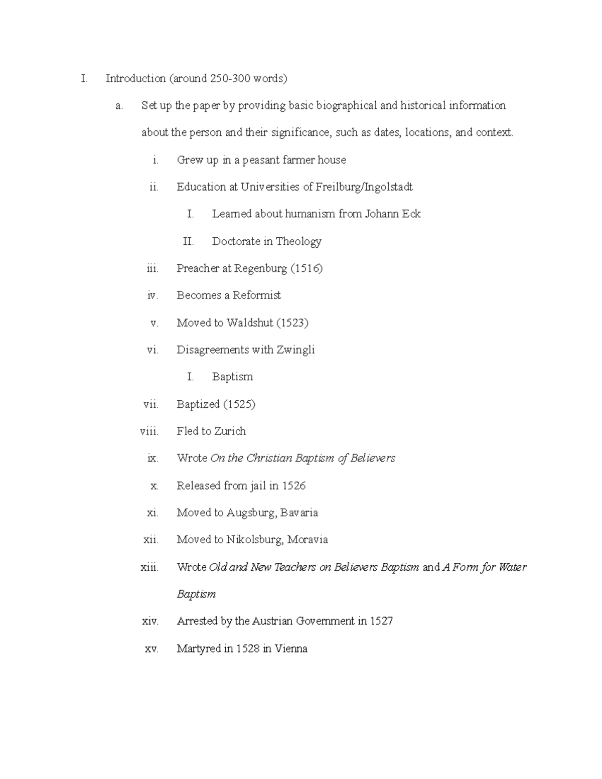 Outline - I. Introduction (around 250-300 words) a. Set up the paper by ...
