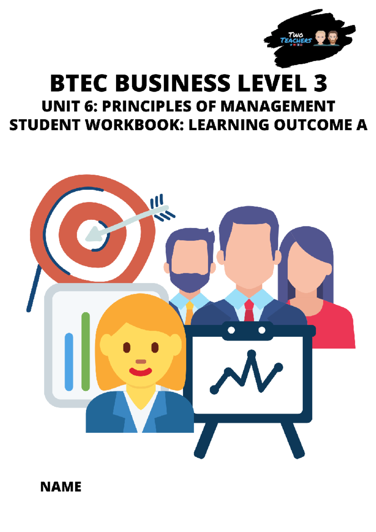 Student Workbook - BTEC Unit 6 - Principles Of Management - Learning ...