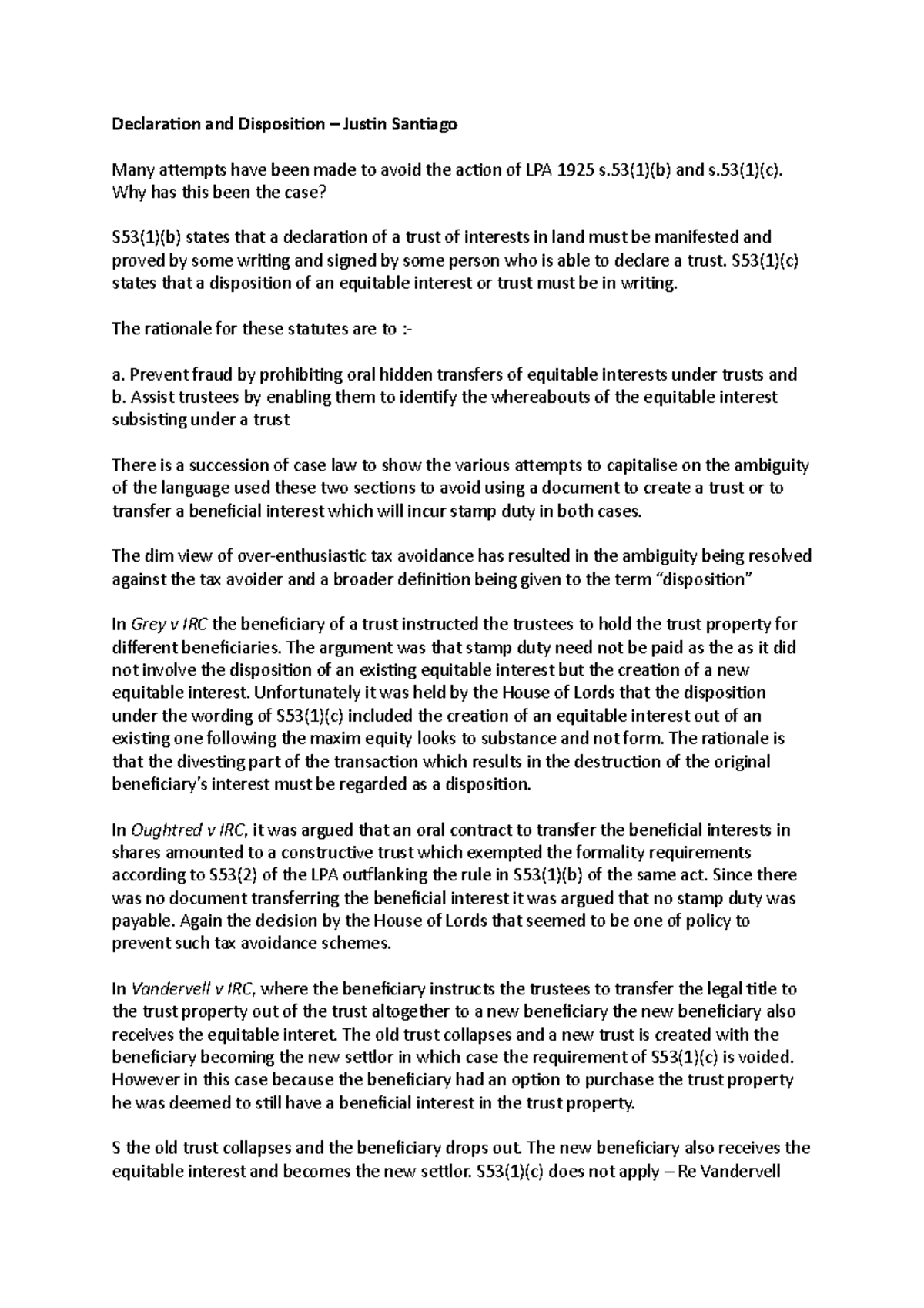 Declaration and Disposition - Why has this been the case? S53(1)(b ...