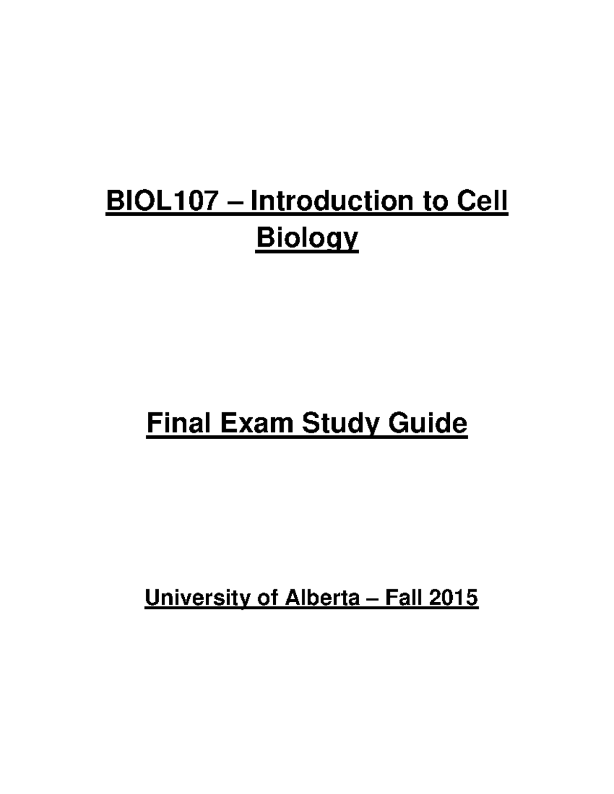 Introduction To Cell Biology Study Guide - BIOL107 Introduction To Exam ...