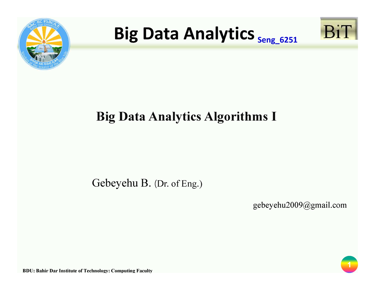 BDA Lecture 5 Analytic Algorithms - Big Data Analytics Algorithms I ...